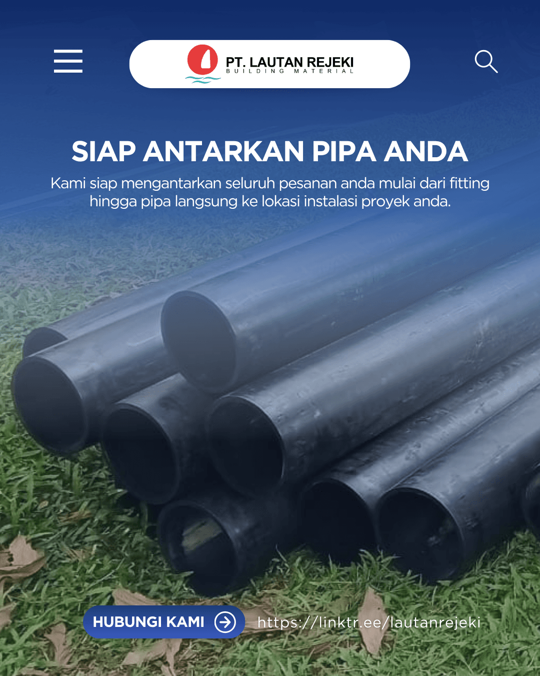 Siap Antarkan Pipa Anda Sampai ke Lokasi Proyek